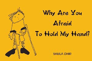 Sheila Dhir - Why are you afraid to hold my hand